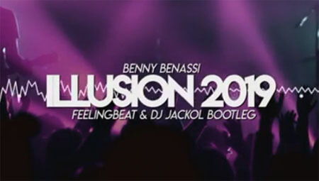 Benny Benassi - Illusion 2019 (FEELINGBEAT & DJ JACKOL BOOTLEG)