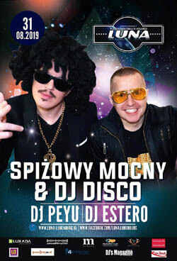 Klub Luna, Lunenburg - SPIŻOWY MOCNY & DJ DISCO (31.08.2019)