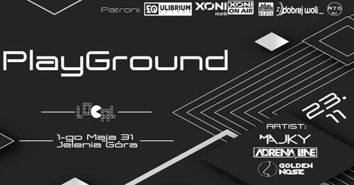 Local, Jelenia Góra - Golden Nose & Adrena Line & Majky - Playground (23.11.2019)