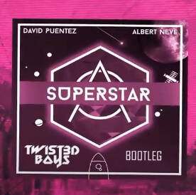 David Puentez & Albert Neve - Superstar (Twist3d Boys Bootleg)