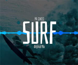 MR.CHEEZ - SURF! (ORIGINAL MIX)